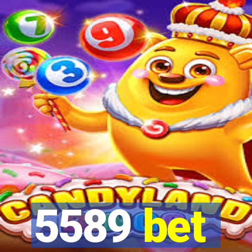 5589 bet